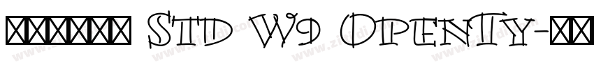 华康新综艺体 Std W9 OpenTy字体转换